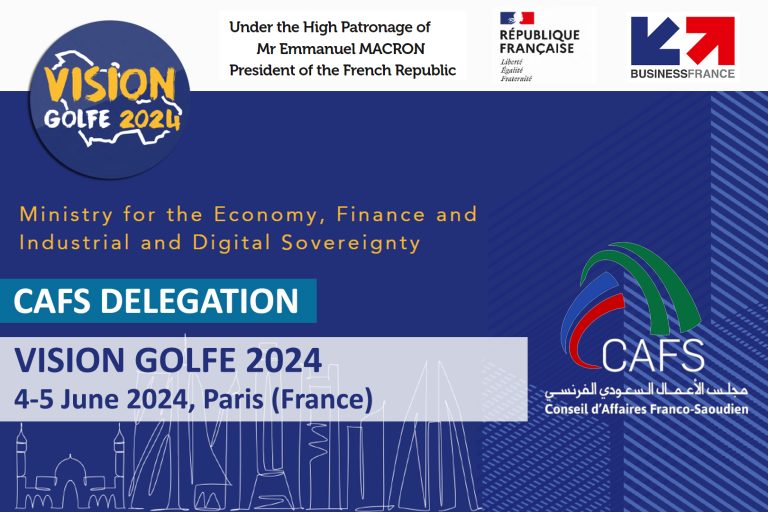 CAFS Delegation - Business France - Vision Golfe 2024 - CAFS KSA