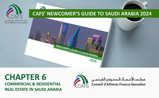 CAFS’ Newcomer’s Guide to Saudi Arabia – Chapter 6: Commercial & Residential Real Estate in Saudi Arabia by the CAFS